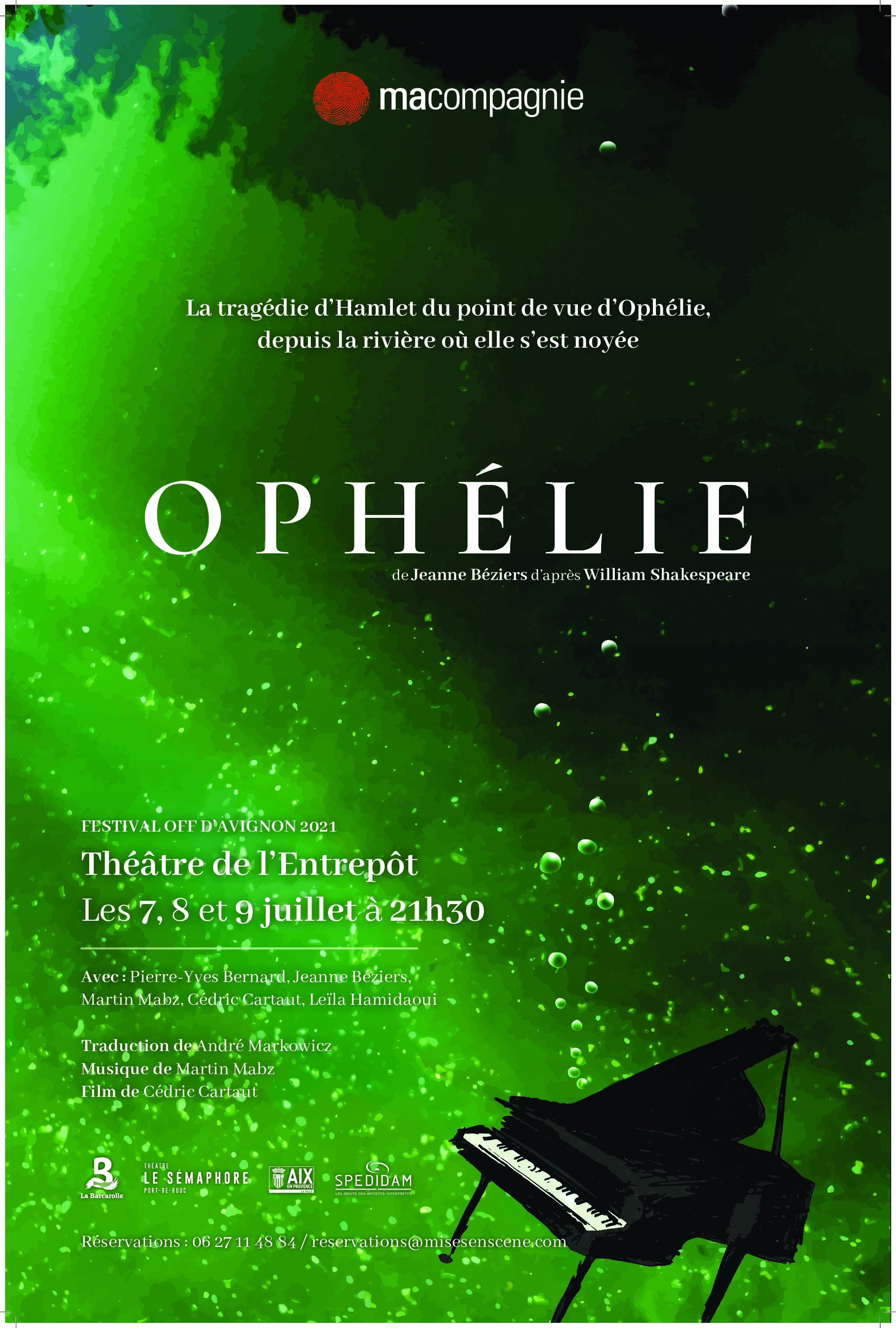 OPHELIE Théâtre de l’Entrepot // Avignon. 21 // Diffusion